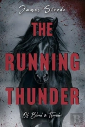 The Running Thunder