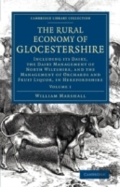The Rural Economy Of Glocestershire