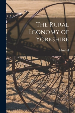 Bertrand.pt - The Rural Economy Of Yorkshire