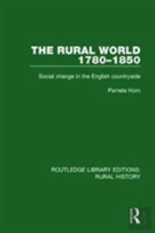 The Rural World 1780-1850