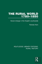 The Rural World 1780-1850