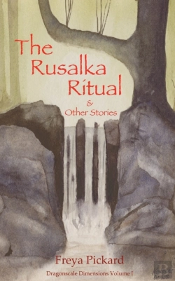 Bertrand.pt - The Rusalka Ritual And Other Stories