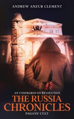 Bertrand.pt - The Russia Chronicles. An Underground Revolution. Pagans' Cult