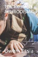 The Russian Aphrodisiac