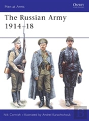 The Russian Army 1914â€“18