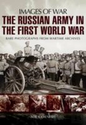 The Russian Army In The First World War