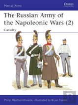 The Russian Army Of The Napoleonic Wars (2)