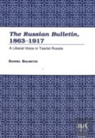 The Russian Bulletin, 1863-1917