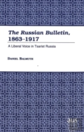 The Russian Bulletin, 1863-1917
