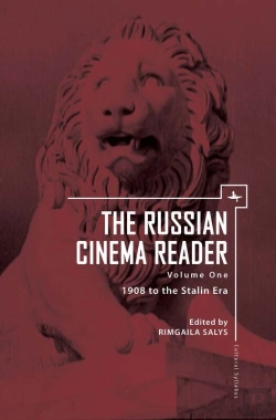 Bertrand.pt - The Russian Cinema Reader (Volume I)