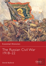 The Russian Civil War 1918â€“22