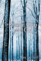 The Russian Coup And The Girl