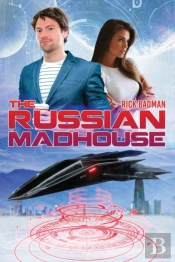 The Russian Madhouse