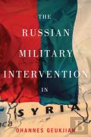 The Russian Military Intervention In Syria