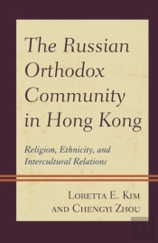 The Russian Orthodox Community In Hong Kong