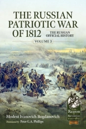 The Russian Patriotic War Of 1812 Volume 3