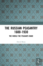 The Russian Peasantry 1600-1930