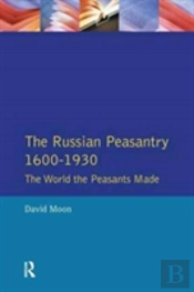 The Russian Peasantry 1600-1930