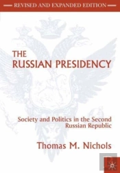 The Russian Presidency