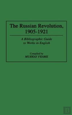 Bertrand.pt - The Russian Revolution, 1905â€“1921