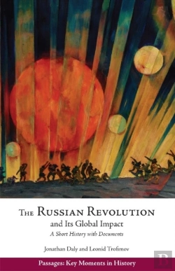 Bertrand.pt - The Russian Revolution And Its Global Impact