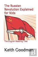The Russian Revolution Explained For Kids