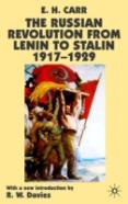 The Russian Revolution From Lenin To Stalin 1917-1929