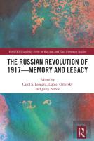 The Russian Revolution Of 1917 - Memory And Legacy