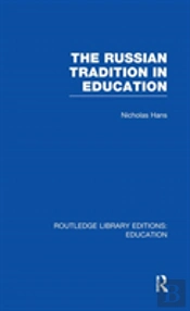 The Russian Tradition In Education