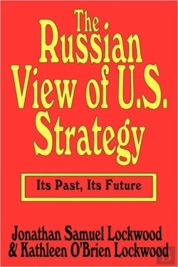 Bertrand.pt - The Russian View Of U.S. Strategy