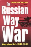The Russian Way Of War