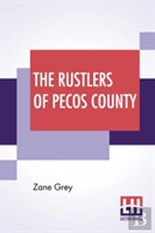 The Rustlers Of Pecos County