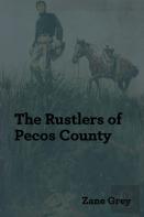 The Rustlers Of Pecos County