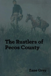 The Rustlers Of Pecos County