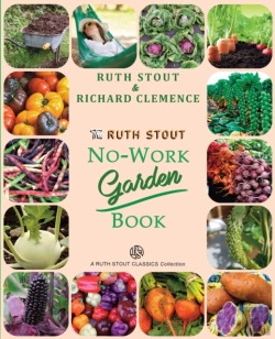 Bertrand.pt - The Ruth Stout No-Work Garden Book: Secr