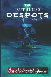 The Ruthless Despots