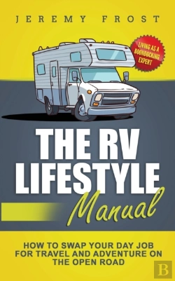 Bertrand.pt - The Rv Lifestyle Manual: Living As A Boo