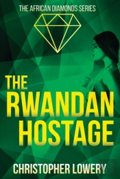 The Rwandan Hostage