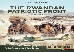 The Rwandan Patriotic Front 1990-1994
