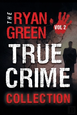 Bertrand.pt - The Ryan Green True Crime Collection