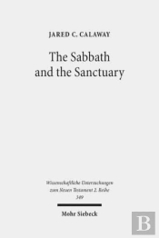 The Sabbath And The Sanctuary
