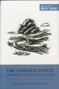 The Sabbath As Rest And Hope For The People Of God