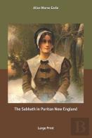 The Sabbath In Puritan New England