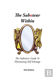 The Saboteur Within