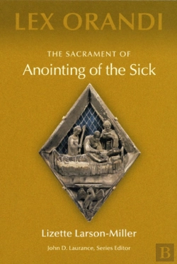 Bertrand.pt - The Sacrament Of Anointing Of The Sick