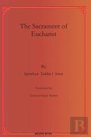 The Sacrament Of Eucharist