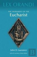 The Sacrament Of Eucharist