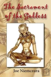 The Sacrament Of The Goddess