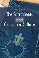 The Sacraments And Consumer Culture