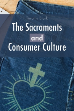 Bertrand.pt - The Sacraments And Consumer Culture